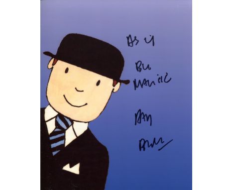 Mr Benn 8x10 photo from the children's TV series 'Mr Benn' signed by series narrator Ray Brooks who has added the catchphrase