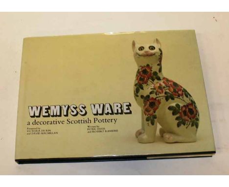 WEMYSS WARE: A DECORATIVE SCOTTISH POTTERY
publication by Peter Davis and Robert Ranking, published 1986 by Scottish Academic