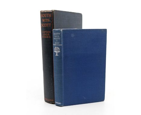 Evans, Edward. South With Scott, first edition, London: Collins, 1921. Publisher's blue cloth lettered in red, portrait front
