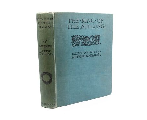 Rackham, Arthur (Illus.). The Ring of the Niblung, first edition, London: Heinemann, 1939, publisher's blue cloth, lacking du