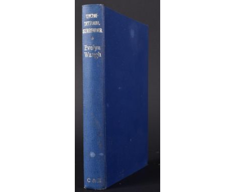 Evelyn Waugh (1903-1966) - Unconditional Surrender - 1961 First Edition pub. by Chapman &amp; Hall of London. Autographed to 