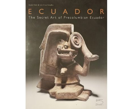 Klein (Daniel &amp; Iván Cruz Cevellos). Ecuador, The Secret Art of Precolumbian Ecuador, 1st English language edition, Milan