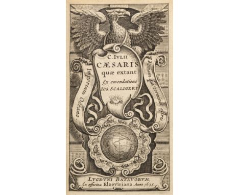 Caesar (Julius). C. Julii Caesaris quae extant ex emendatione Jos. Scaligeri, Leiden: Ex Officina Elzeviriana, 1635, engraved