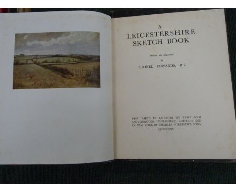 EDWARDS LIONEL.&nbsp;&nbsp;A Leicestershire Sketch Book. Col. plates &amp; other illus. Quarto. Orig. blue cloth, some fading