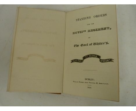 XCVII REGIMENT.&nbsp;&nbsp;Standing Orders for the XCVIIth Regiment or The Earl of Ulsters. Concludes with neatly written man