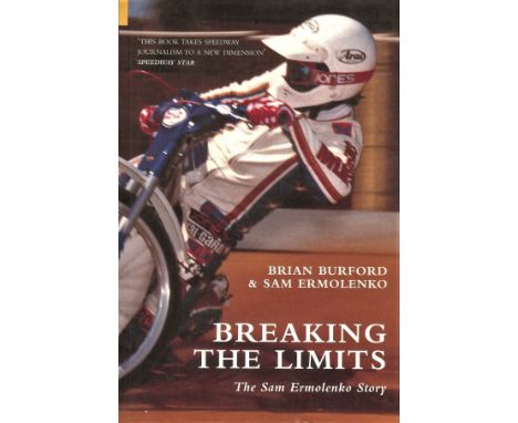 SPEEDWAY - SAM ERMOLENKO BREAKING THE LIMIT HAND SIGNED P/B.&nbsp;
WOLVES USA BELLE VUE POOLE.
Good condition.