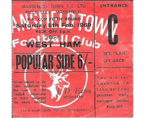 1968-69 MANSFIELD TOWN V WEST HAM UNITED FA CUP 5TH ROUND TICKET
Fold