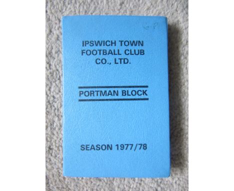 1977-78 IPSWICH TOWN SEASON TICKET
Still complete with tickets