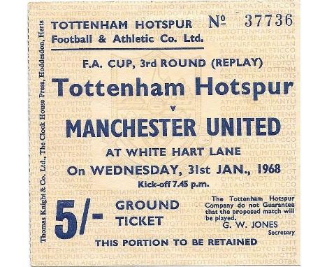 1967-68 TOTTENHAM HOTSPUR V MANCHESTER UNITED FA CUP REPLAY TICKET
Good condition