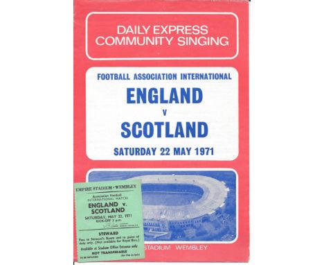 1971 ENGLAND V SCOTLAND - RARE STEWARDS TICKET &amp; SONG SHEET
Both good condition