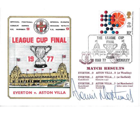 1977 ASTON VILLA LGE CUP FINAL LTD EDITION POSTAL COVER SIGNED BY DENNIS MORTIMER
Only 250 issued