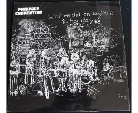 FAIRPORT CONVENTION - WHAT WE DID ON OUR HOLIDAYS - Well presented 1st UK pressing of the 1969 release (Island ILPS 9092). Th