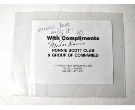 MILES DAVIS; a compliment slip bearing his signature.We have not authenticated this signature, please satisfy yourself as to 