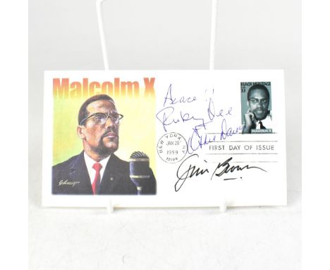 AMERICAN CIVIL RIGHTS; a Malcolm X first day cover bearing three signatures; Ruby Lee, Ossie Daws and Jim Brown and a first d
