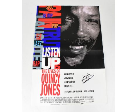 QUINCY JONES; a promotional poster for the film 'Listen Up', bearing his signature.We have not authenticated this signature, 