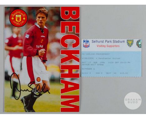 David Beckham autographed colour card, c.1996-98, with match ticket Wimbledon v Manchester United 17th August 1996 when he sc