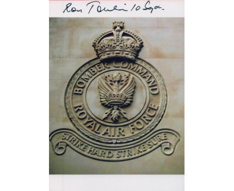 WW2 W/O Ron Tomlin 10 Sqn signed 6 x 4 inch photo of Bomber Command logo. He volunteered for the Air Force at 18, and after t