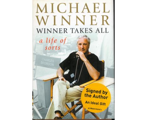 Michael Winner Handsigned Book Titled Winner Takes All. First Edition Hardback book Published in 2004. Signed in Green Marker
