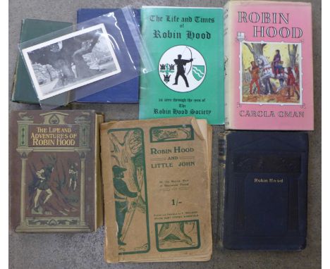 Eight books relating to Robin Hood, including The Robin Hood Ballads, published by Bell and Daldy 1862, a postcard of a perso