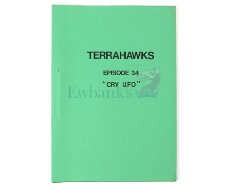 Terrahawks - Production used shooting script for Episode 34 'CRY UFO' used in the production of Terrahawks, the 1980s British