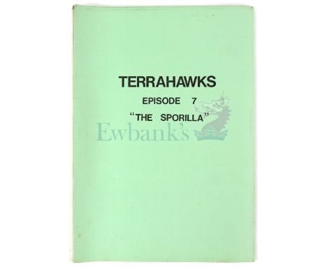 Terrahawks - Production used shooting script for Episode 7 'THE SPORILLA' used in the production of Terrahawks, the 1980s Bri