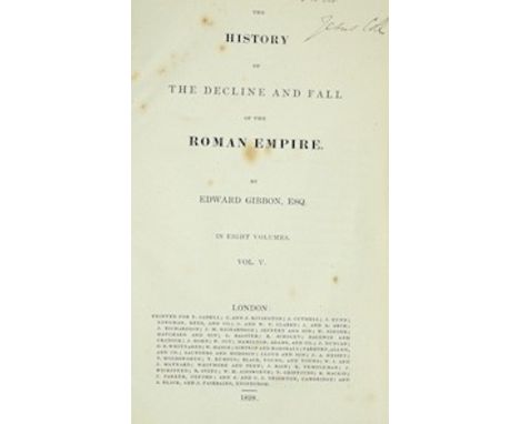 ° ° Gibbon, Edward - The History of the Decline and Fall of the Roman Empire. 8 vols. engraved portrait frontis. &amp; 3 fold