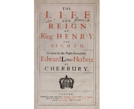 ° ° Herbert of Cherbury, Edward, Lord - The Life and Reign of King Henry the Eighth, small folio, calf, rebacked,  with engra