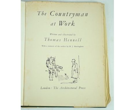° ° Thomas Hennell - The Countryman At Work. With a memoir of the author by H.J. Massingham. First Edition. portrait frontis.