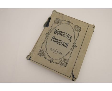 R L Hobson 'Worcester Porcelain' published by Bernard Quaritch, London 1910, hand cut pages, illustrated with chromolithograp