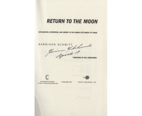  SCHMITT HARRISON: (1935-  ) American Astronaut, Lunar Module Pilot of Apollo XVII and the twelfth man to walk on the Moon. B