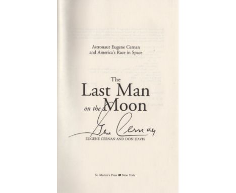 CERNAN GENE: (1934-2017) American Astronaut, Commander of Apollo XVII. The eleventh man to walk on the Moon. Book signed, a h
