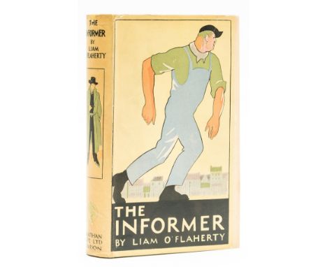 O'Flaherty (Liam) The Informer, first edition, original cloth, light sunning to spine, spine ends a little bumped, dust-jacke