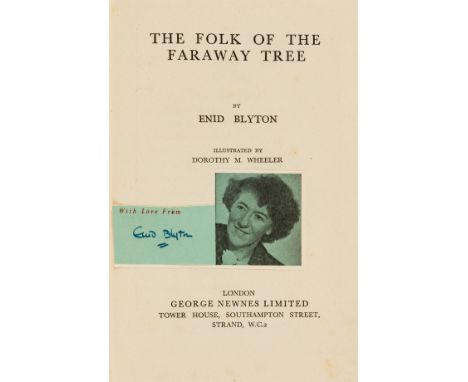 Blyton (Enid) The Folk of the Faraway Tree, first edition, cut signature of the author to title, illustrations by Dorothy M. 