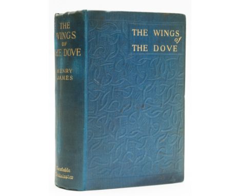 James (Henry) The Wings of the Dove, first English edition, pp.4-5 stained, 16pp. advertisements at end, one leaf with margin