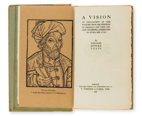 Yeats (William Butler) A Vision: An Explanation of Life Founded upon the Writings of Giraldus upon Certain Doctrines attribut