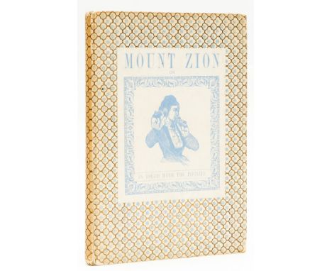 Betjeman (John) Mount Zion, or In Touch with the Infinite, first edition, text, decorations and decorative borders printed in