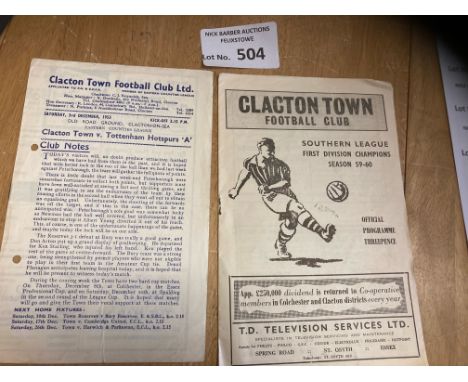 Football : Clacton Town progs x2 v Arsenal 01/05/1961 &amp; v Tottenham 'A' 03/12/1955 (ph) - good cond