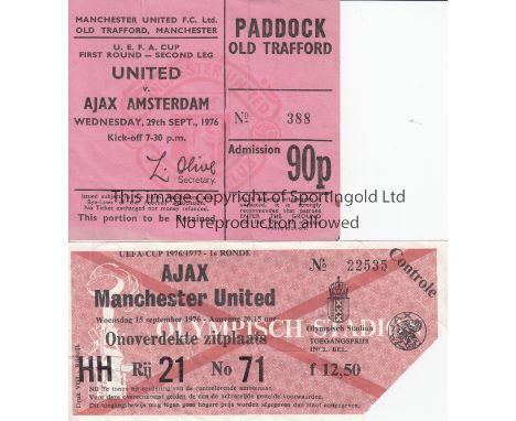 AJAX - MAN UTD TICKETS 1976   Two tickets for the UEFA Cup ties between Ajax Amsterdam and Manchester United, 76-77, one for 