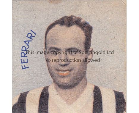 WORLD CUP 1934   Small cardboard card showing Ferrari of Italy in colour picture (possibly wearing Juve strip). He played ins