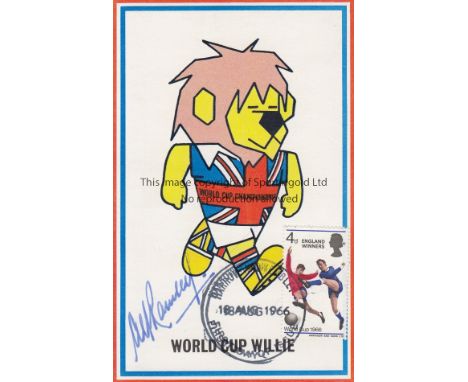 1966 WORLD CUP / ALF RAMSEY AUTOGRAPH      A official World Cup Willie postcard with an England winners stamp on the front an