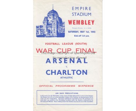 WAR CUP FINAL 1943   4 Page Programme War Cup Final South Arsenal v Charlton Athletic at Wembley 1st May 1943.  Light horizon