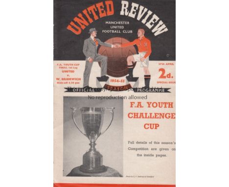 YOUTH CUP FINAL 1955   Manchester United home programme v West Brom, 27/4/55 at Old Trafford, Youth Cup Final first leg. Poss