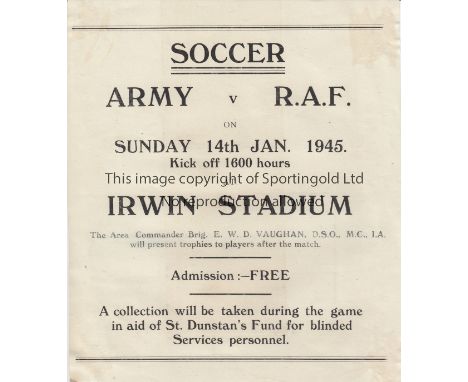 WARTIME FOOTBALL - INDIA    Flyer for match between Army v RAF, 14/1/45 at Irwin Stadium , India, plus a match report of the 