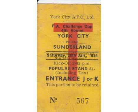 YORK-SUNDERLAND TICKET 56    Match ticket York City v Sunderland, FA Cup, 28/1/56, slight creasing.  Fair