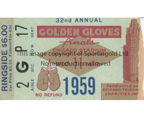 BOXING - CASSIUS CLAY 1959    Very scarce boxing ticket for the 32nd Annual Golden Gloves Finals at the Chicago Stadium, 11/3