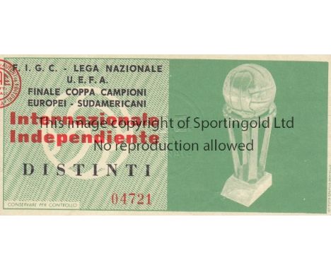 1964 INTERCONTINENTAL CUP           Inter Milan v Independiente. Very rare match ticket for the second leg played 23 Septembe
