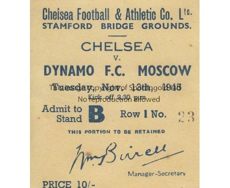 CHELSEA - MOSCOW DYNAMO 1945    Match ticket, Chelsea v Moscow Dynamo, 13/11/45, Stand B seat ticket.  Good