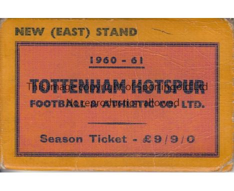 TOTTENHAM 60-61   Tottenham season ticket book 1960-61, Double Season, Block E New (East) Stand, Includes a good number of un