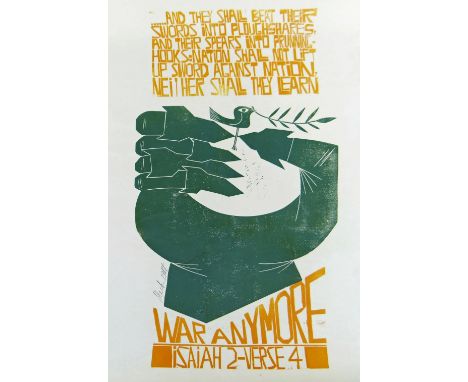 PAUL PETER PIECH two colour lithograph - 'Neither Shall they Learn War Anymore' peace poster with passage from the prophet Is