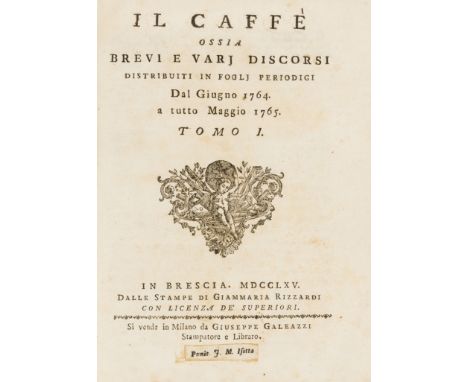 Economics.- Verri (Pietro) Il Caffè ossia brevi e varii discorsi già distribuiti in fogli periodici, Brescia, 2 parts in1 vol